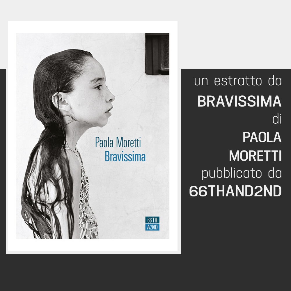 Bravissima - Paola Moretti - estratto su SPLIT