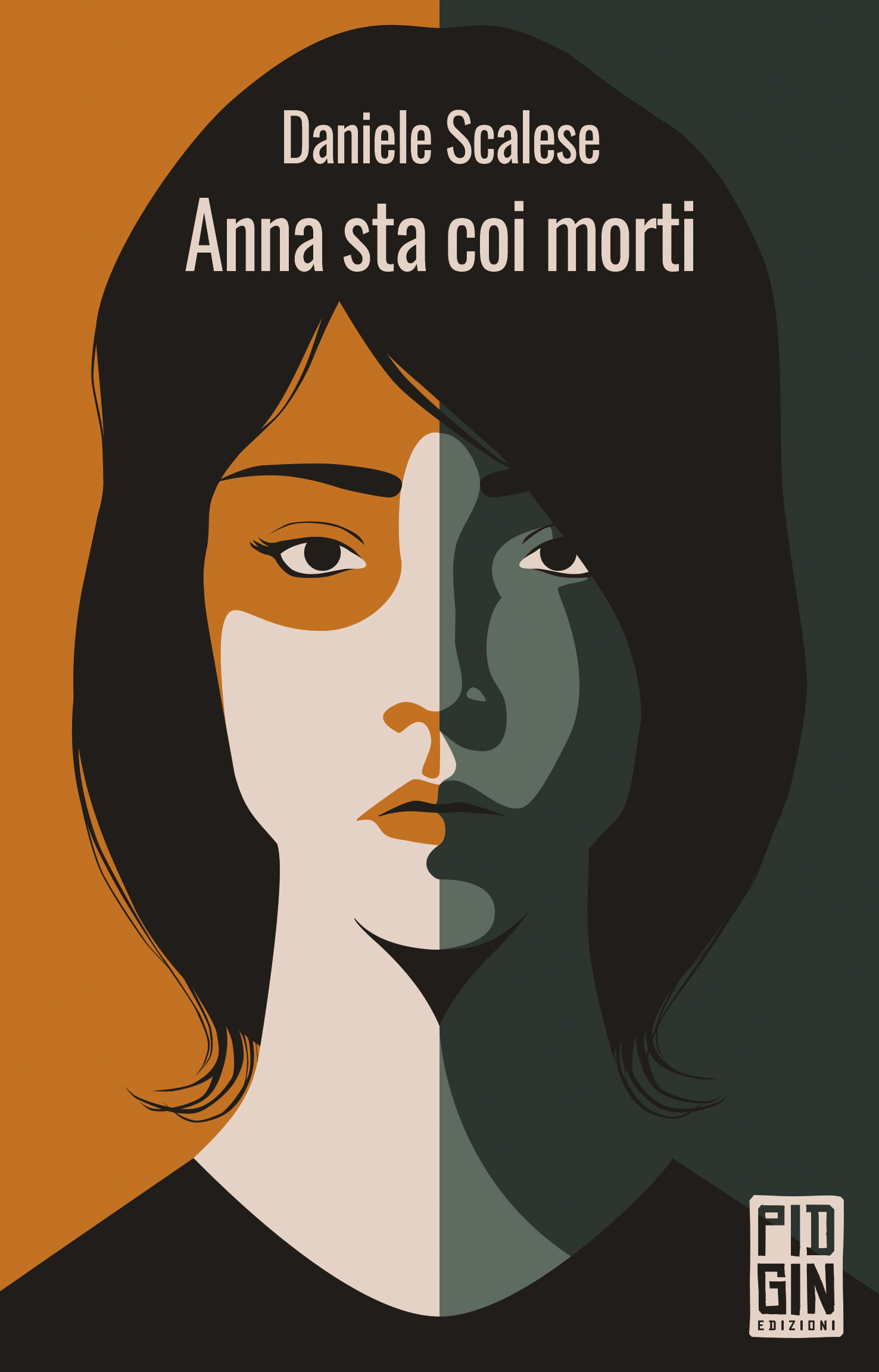 copertina Anna sta coi morti - Daniele Scalese - Pidgin Edizioni